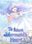 To Take a Mermaid’s Heart
